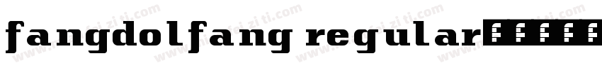 fangdolfang regular字体转换